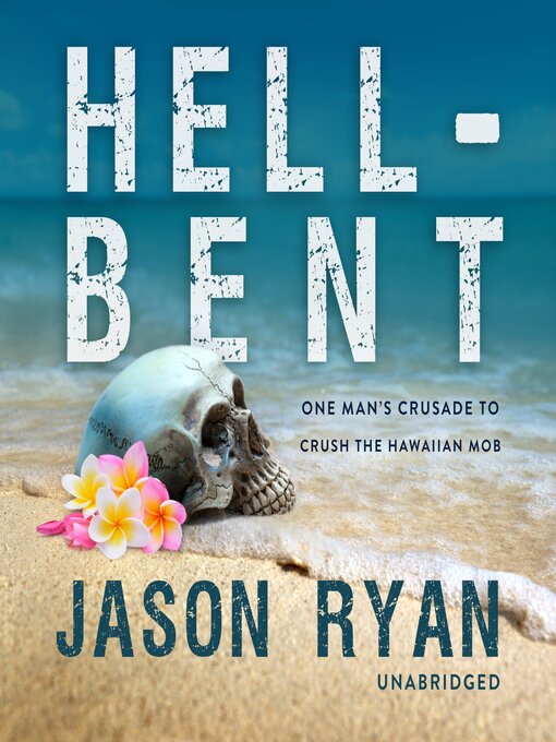 Title details for Hell-Bent by Jason Ryan - Wait list